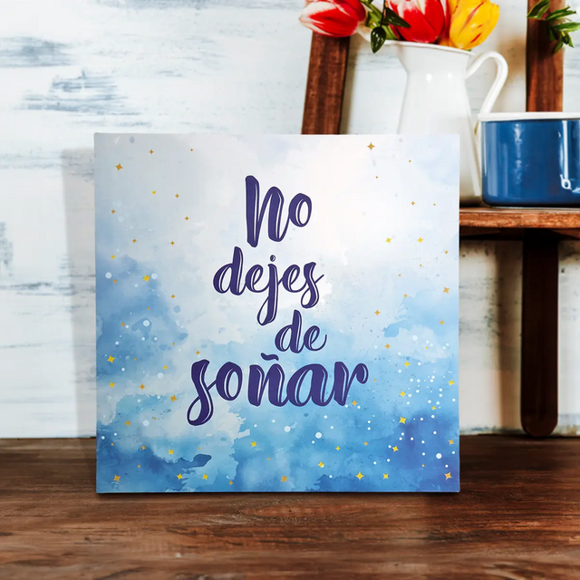 No Dejes de Soñar, Canvas Decorativo