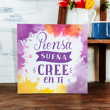 Piensa, Sueña, Cree en Ti, Canvas Decorativo