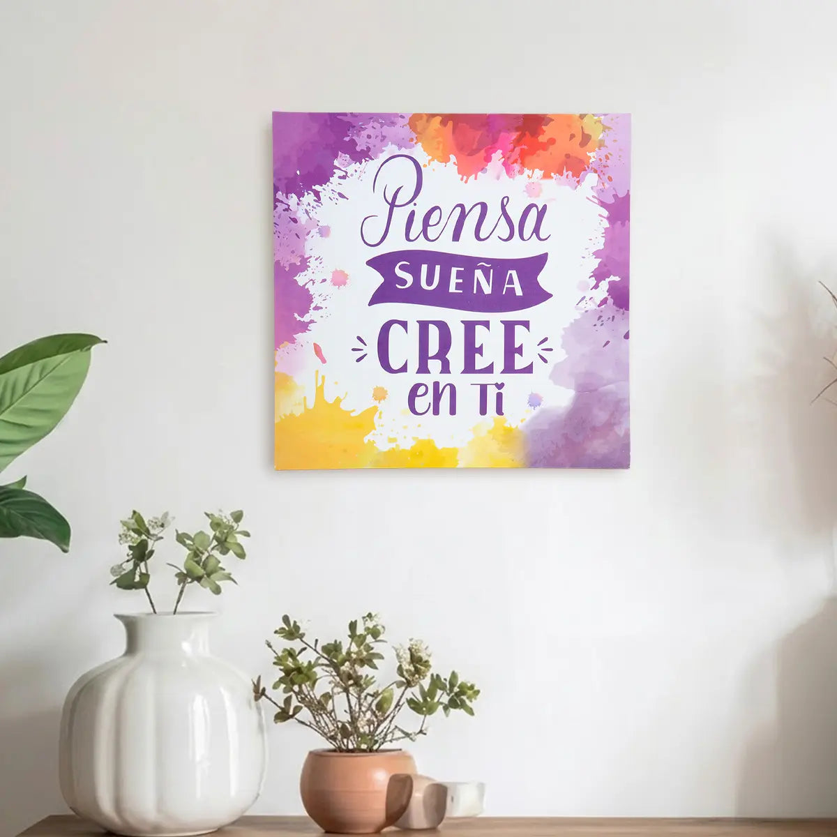 Piensa, Sueña, Cree en Ti, Canvas Decorativo