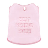 "Best Friend Ever!" Ropa para Mascota, Color Rosa